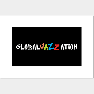 GlobalJAZZation Posters and Art